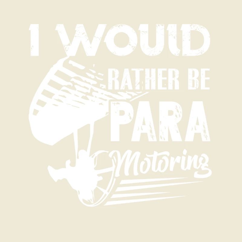 Paramotoring I Would Rather Be Paramotoring