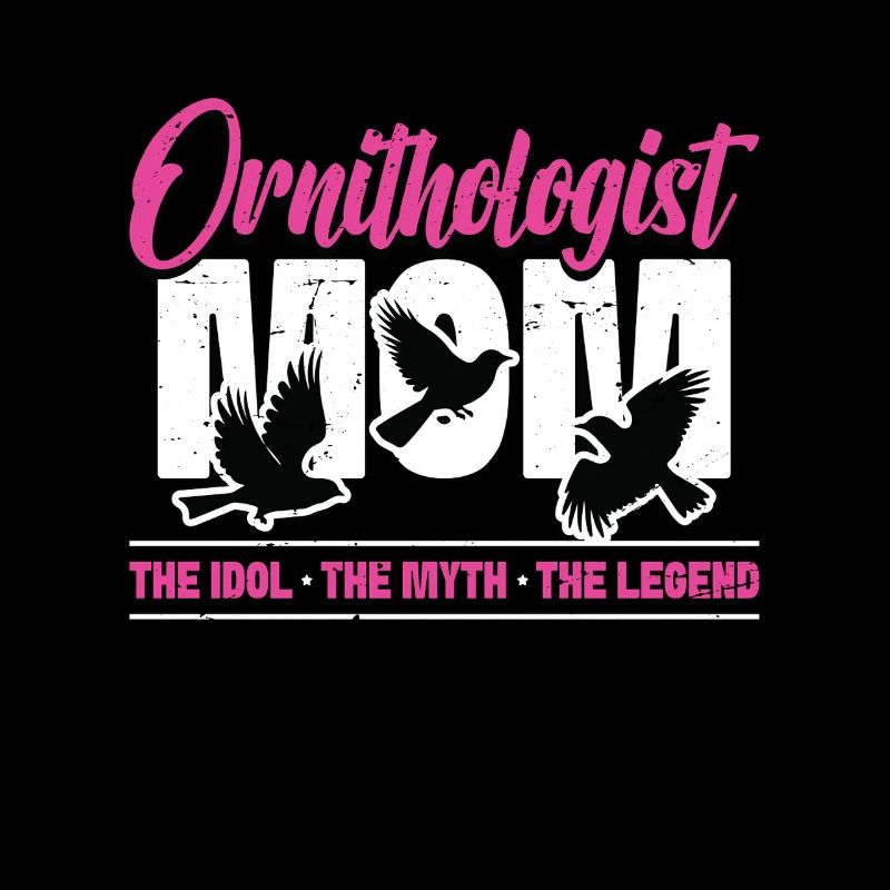 Ornithologist Mom The Idol The Myth Bird Watcher