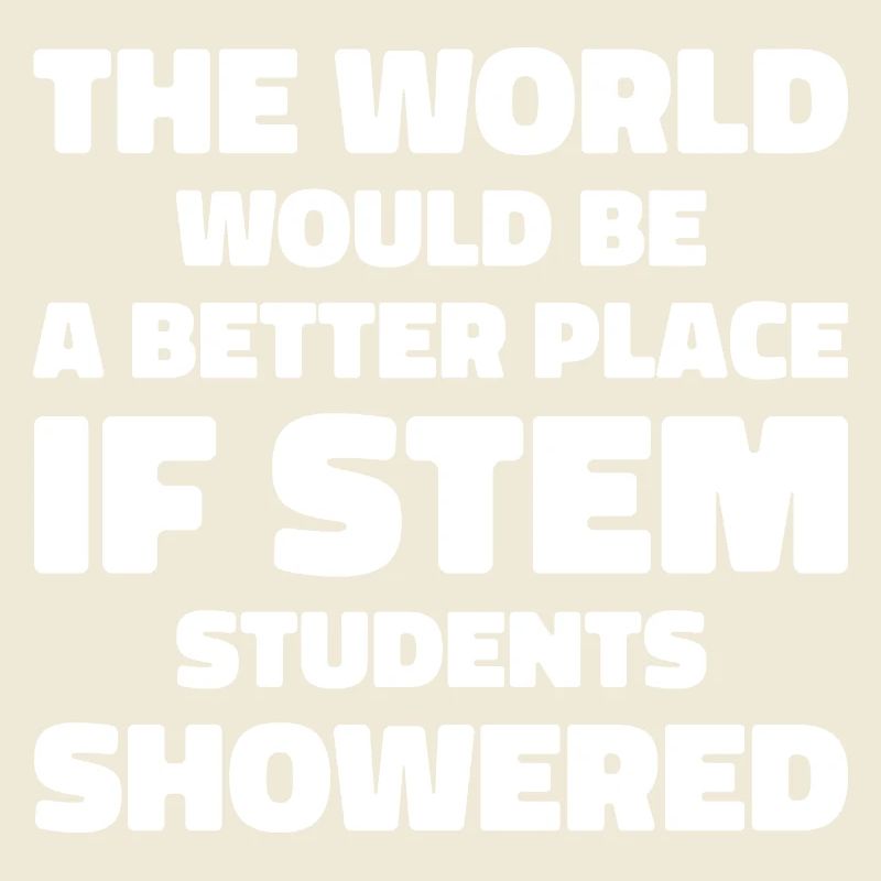 STEM Students Shower Humor & Funny For Students