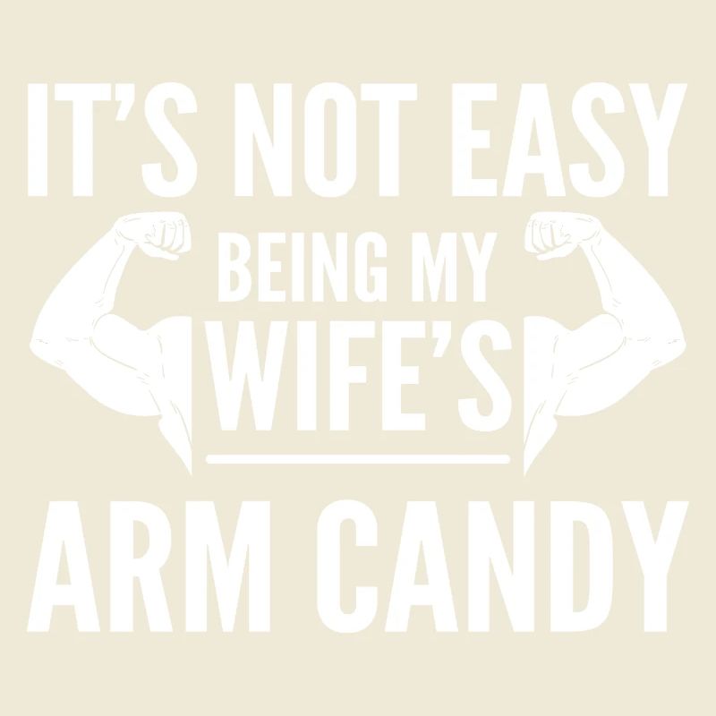 Arm Candy Husband