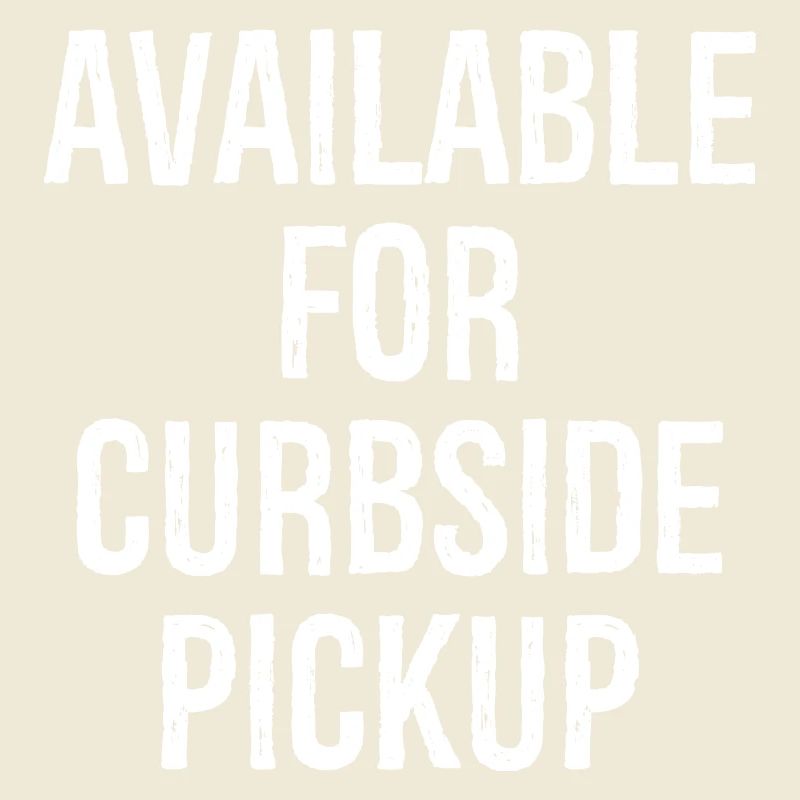 Available for curbside pickup funny shirt