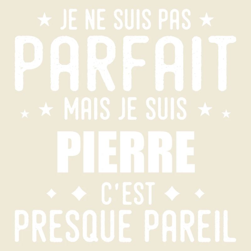 Pierre : authentique, imparfait, top, perfection