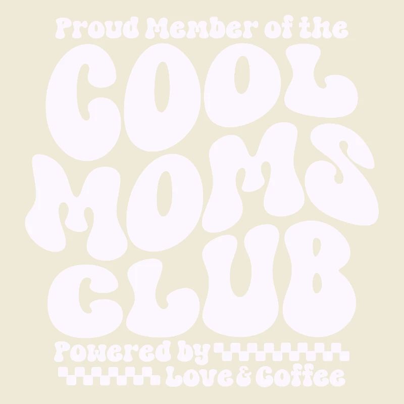 Mama Geschenk Muttertag - Cool Moms Club