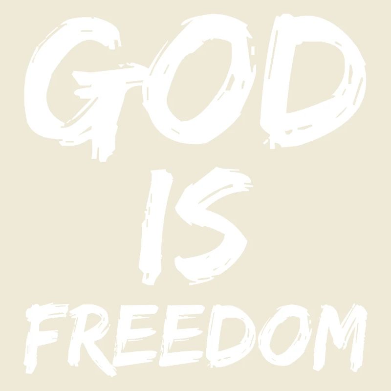 god is freedom