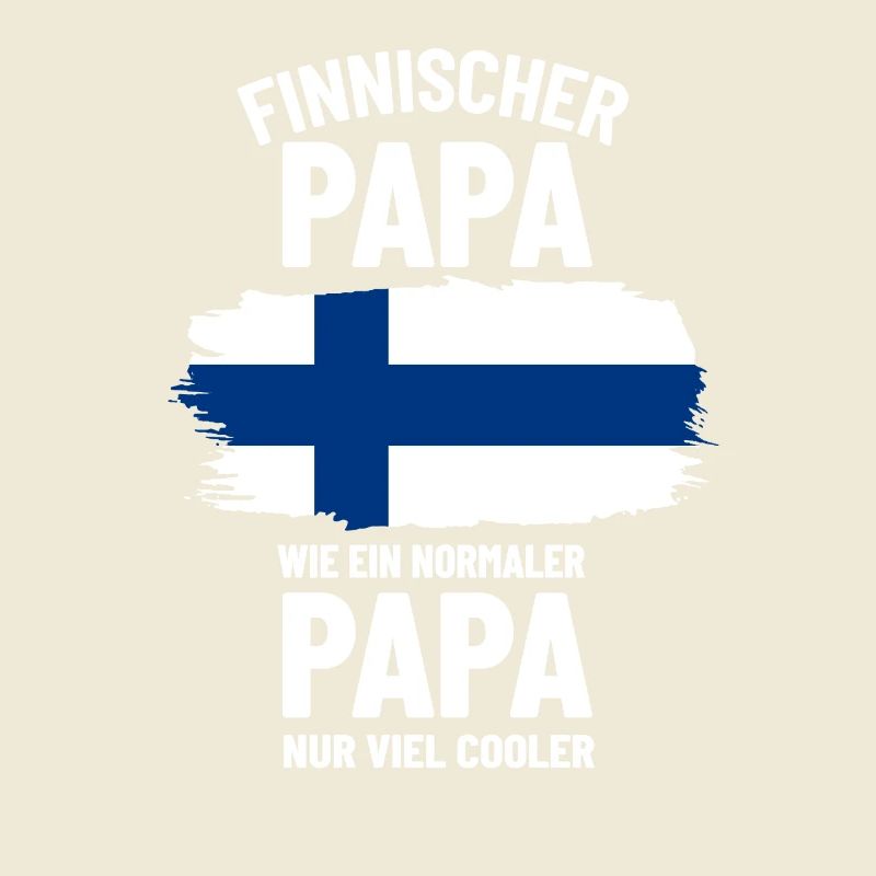 Finnischer Papa wie ein normaler Papa nur cooler
