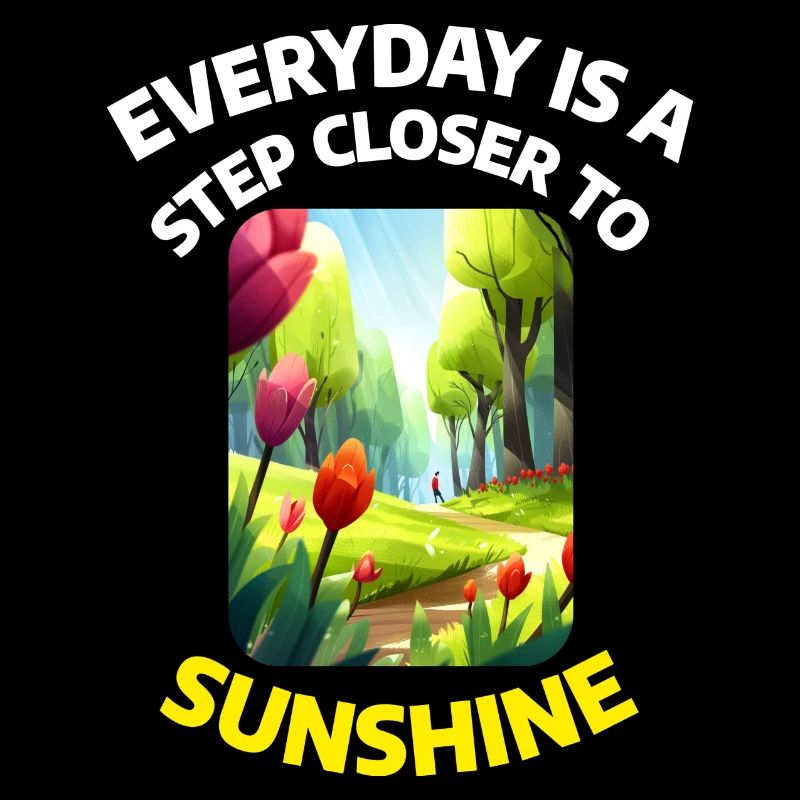 Everyday is a step closer to Sunshine