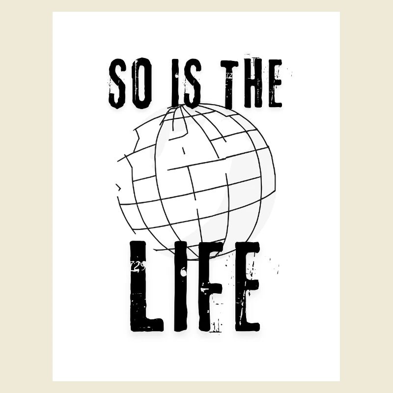 So is the life