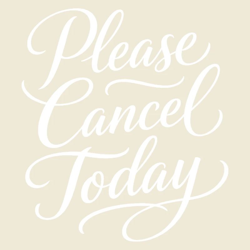 Sarcasm Please Cancel Today Funny Women