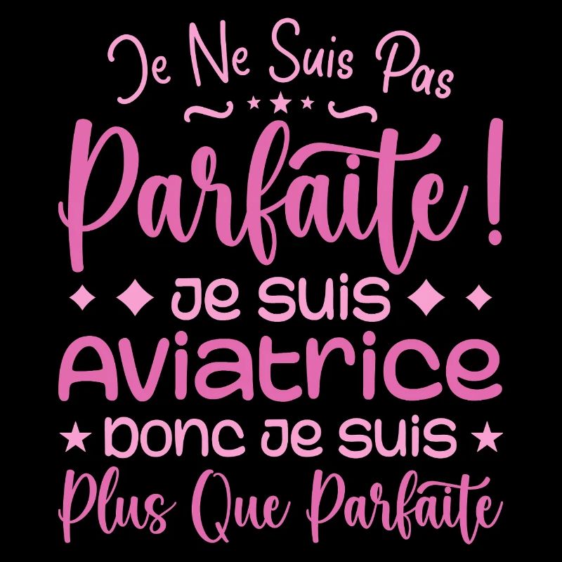 Une Aviatrice plus que parfaite, métier de rêve