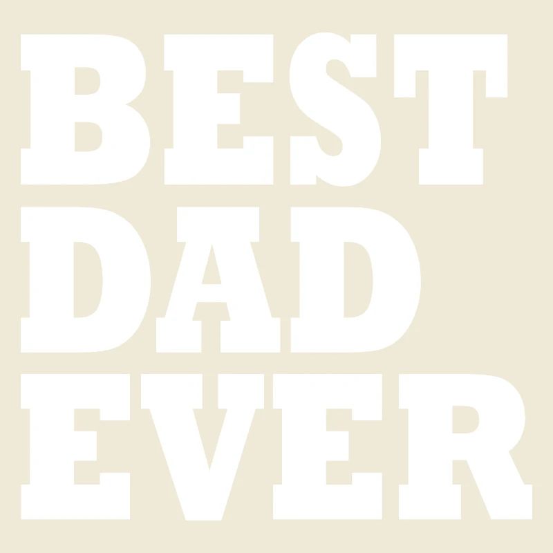Best dad ever