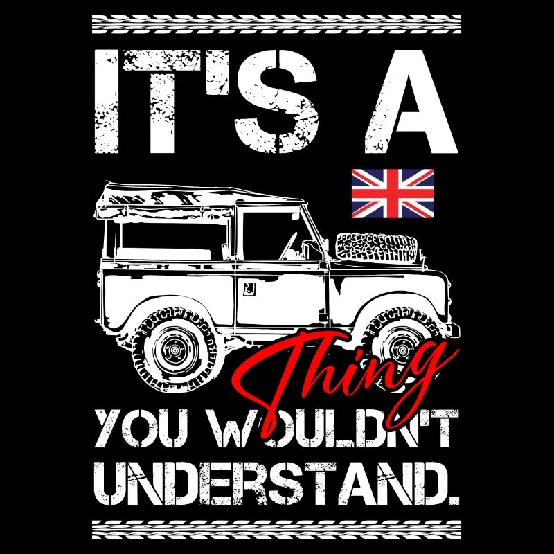 Its A Thing You Wouldn't Understand