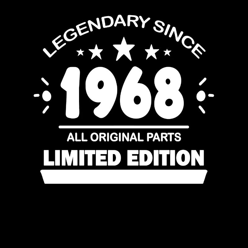 1968 - Born 1968 - Built in 1968