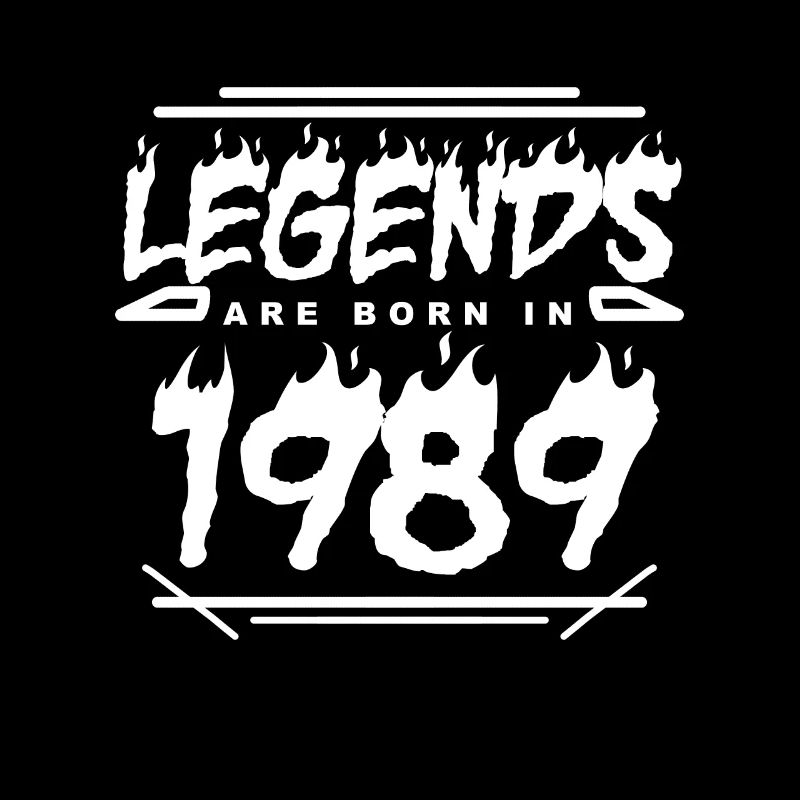 1989 - Born 1989 - Built in 1989