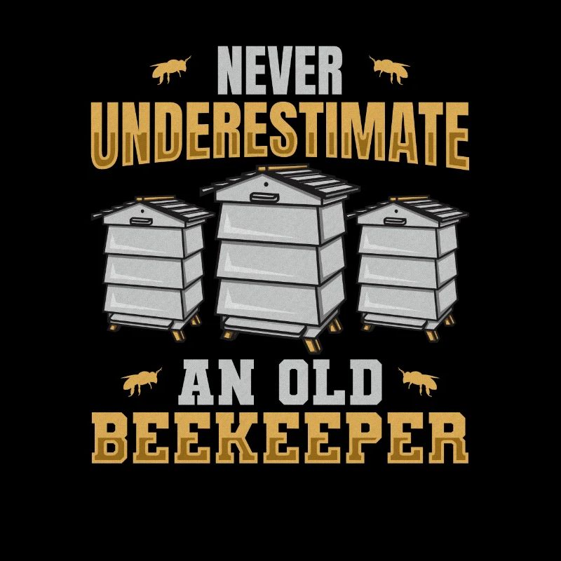 Never Underestimate An Old Beekeeper