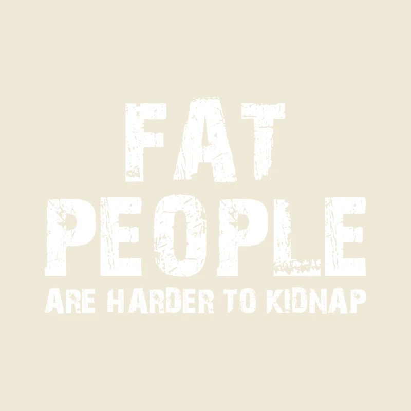 Les gros sont plus difficiles à kidnapper