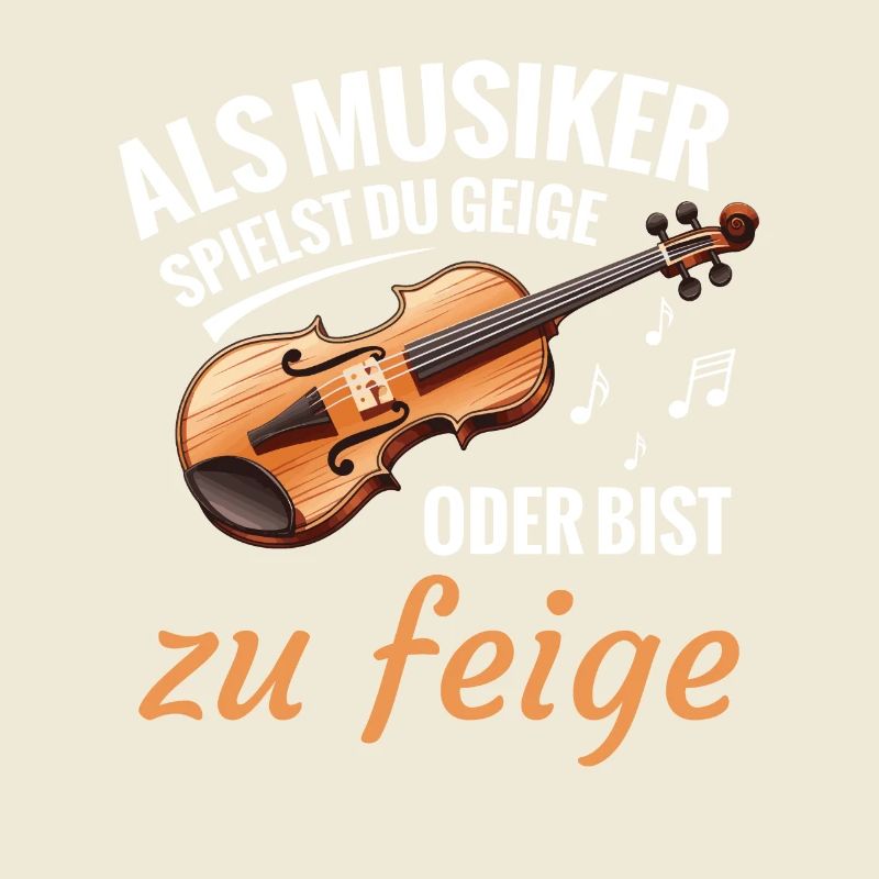 Als Musiker Spielst Du Geige Oder Bist Zu Feige