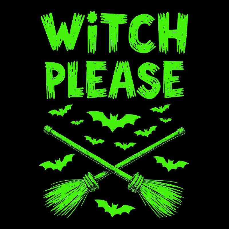 Witch Please – Halloween Hexen Besen