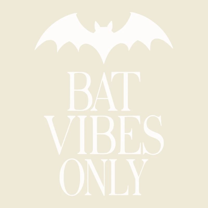 Bat Vibes Only – Déclaration gothique