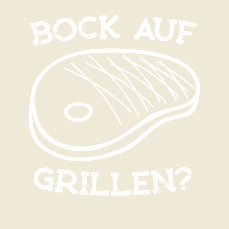 Bock auf Grillen? Steak BBQ Spruch Design