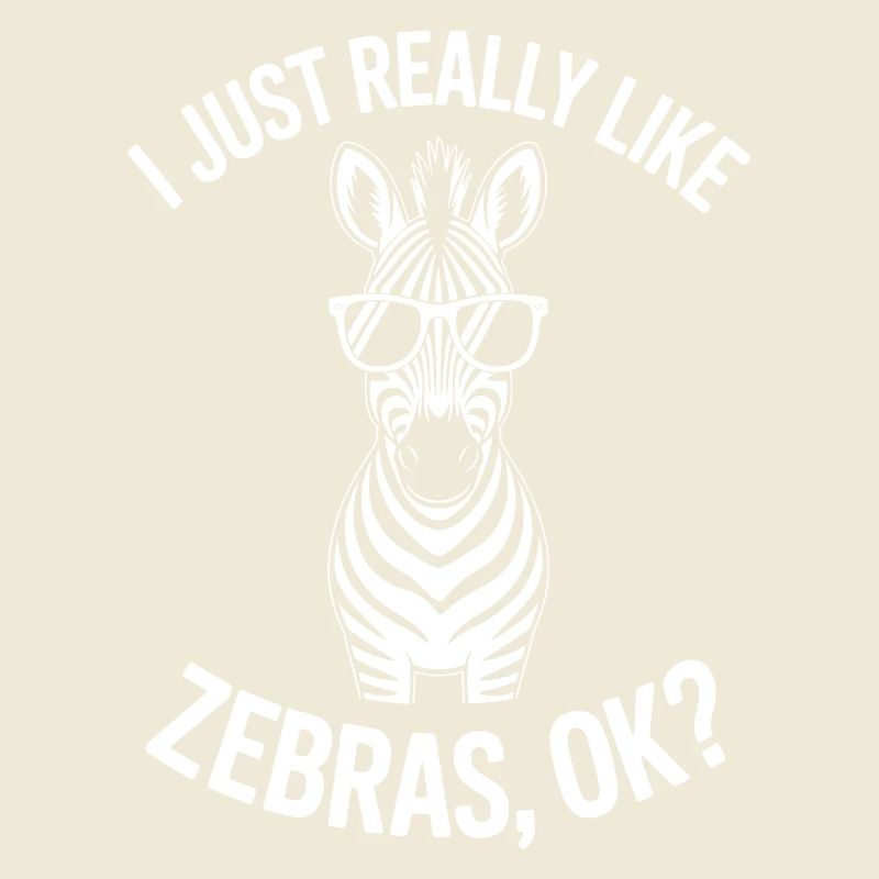 Zebra Saying Funny Zebra Gift