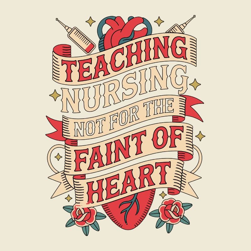 Nurse Educator Teaching Nursing Nurse Instructor