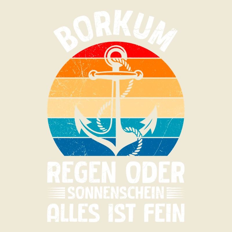 BORKUM REGEN ODER SONNENSCHEIN ALLES IST FEIN