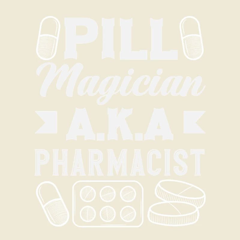Pill magician, pharmacist, pharmacy technician