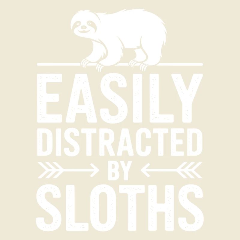 Sloth Sayings Funny Sloths Gift