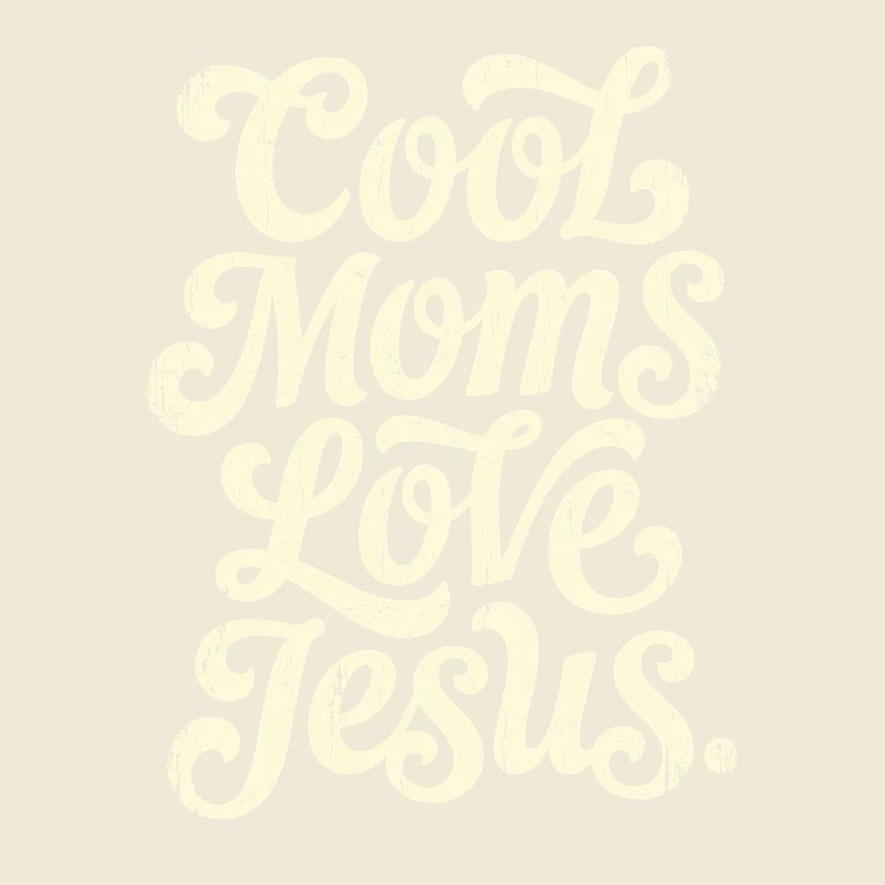 Script vintage : Les mamans cool aiment Jésus