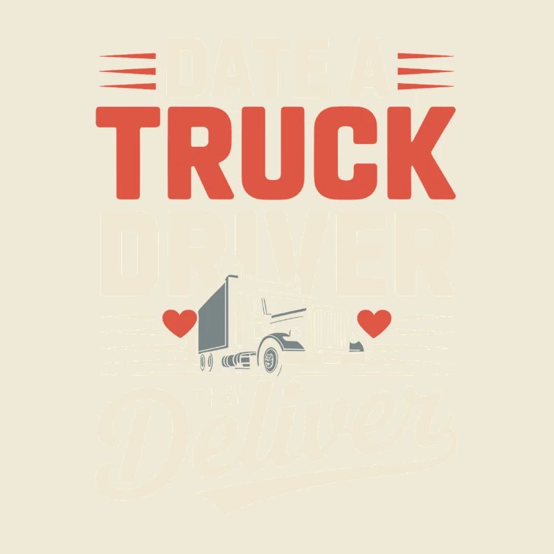 Date Lastwagenfahrer Ehefrau Trucker Spruch