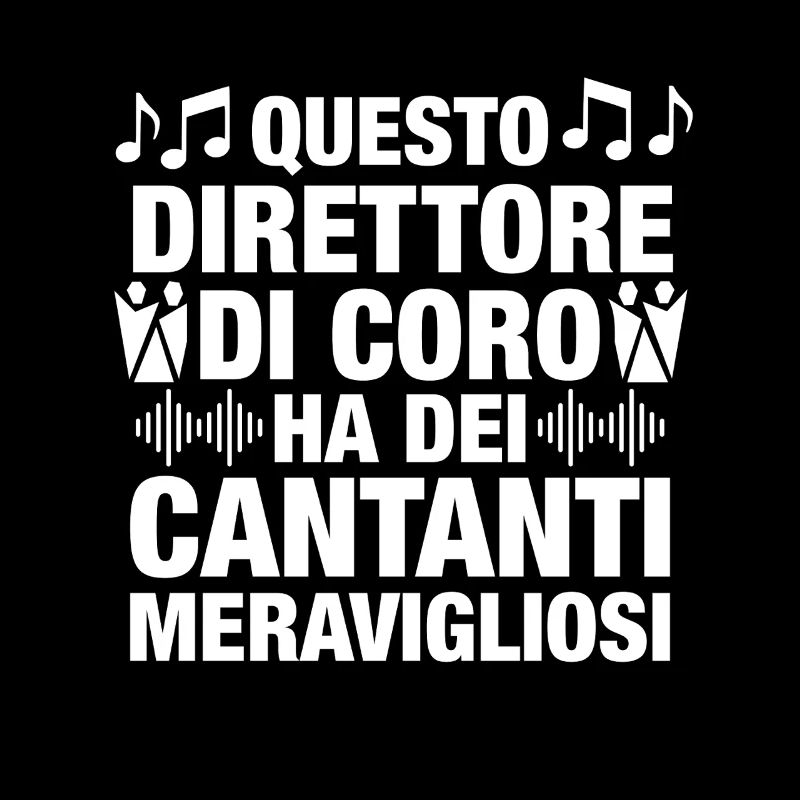 Direttore di Coro e Cantanti Meravigliosi