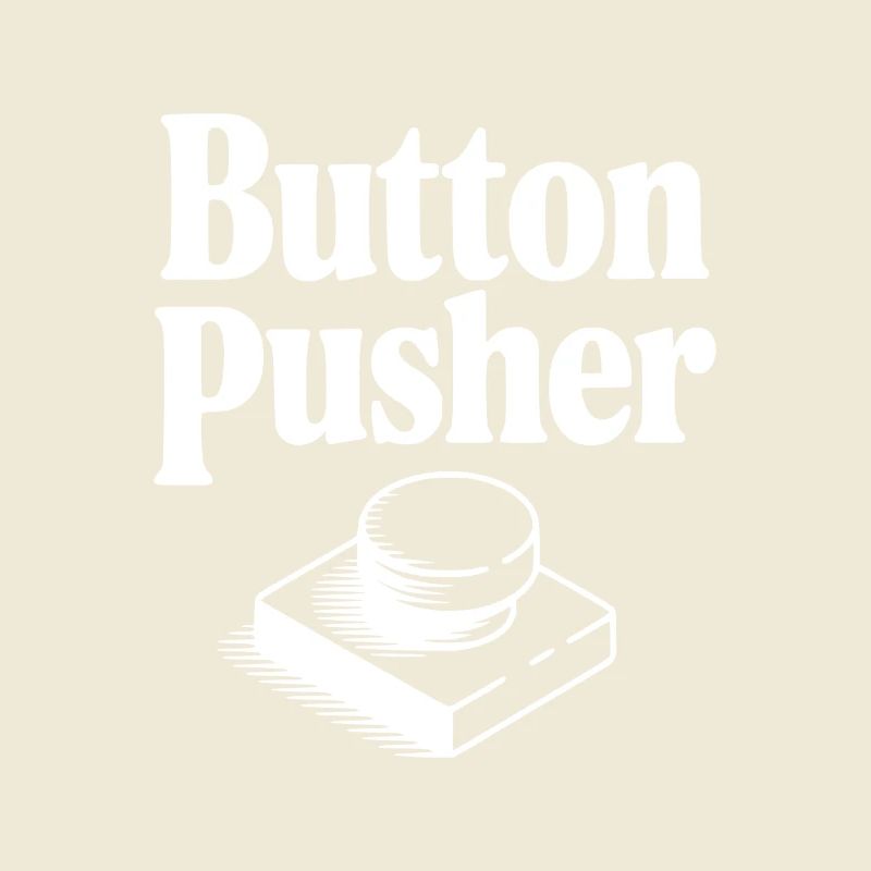 Button Pusher