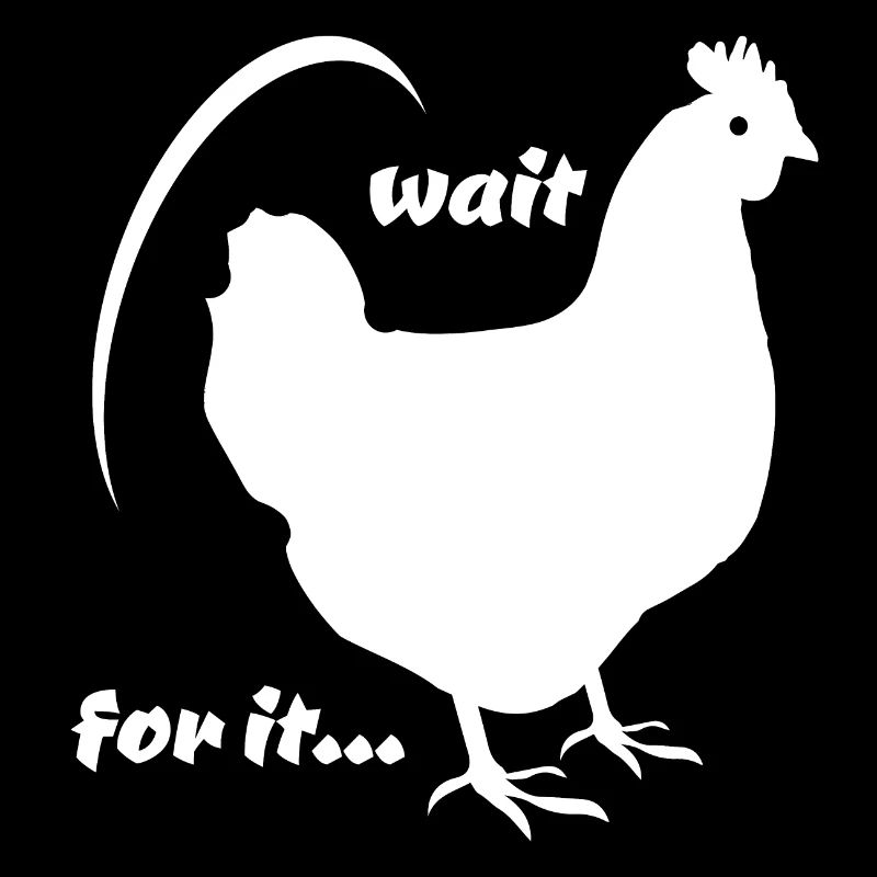 Lustiges Huhn - Henne - Chicken - Wait for it