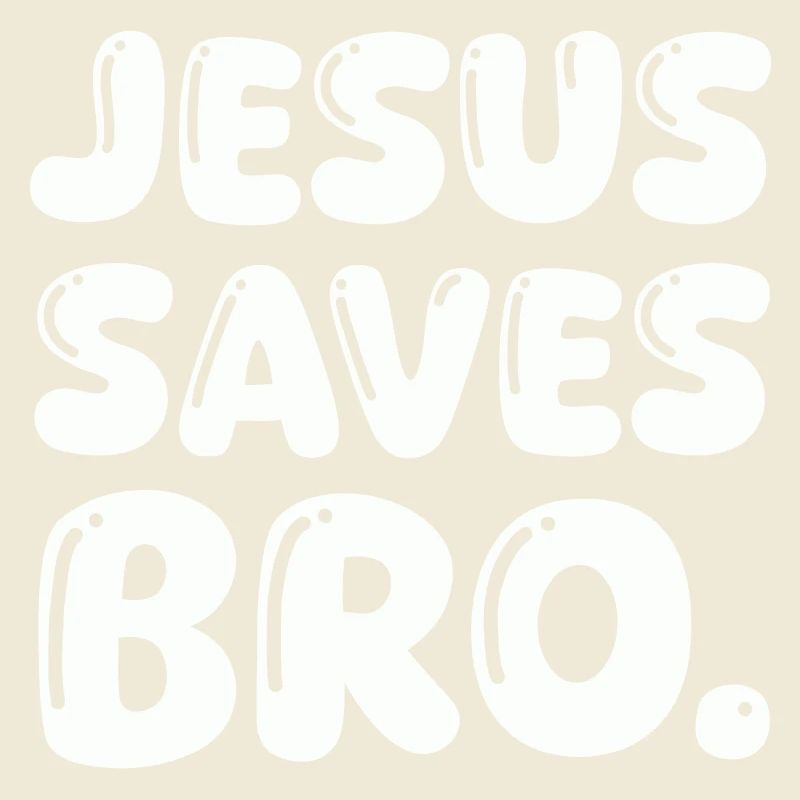 Jésus sauve mon frère
