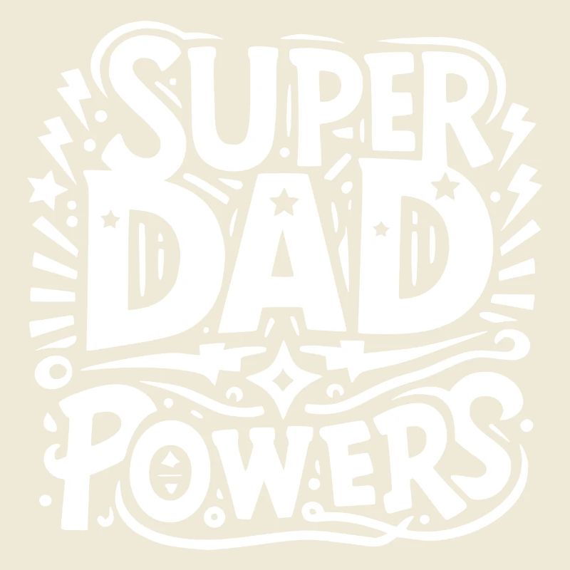 Super Dad Powers