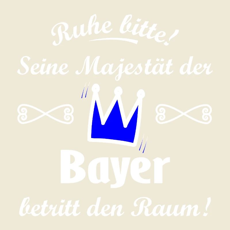 Die Regenten aus Bayern