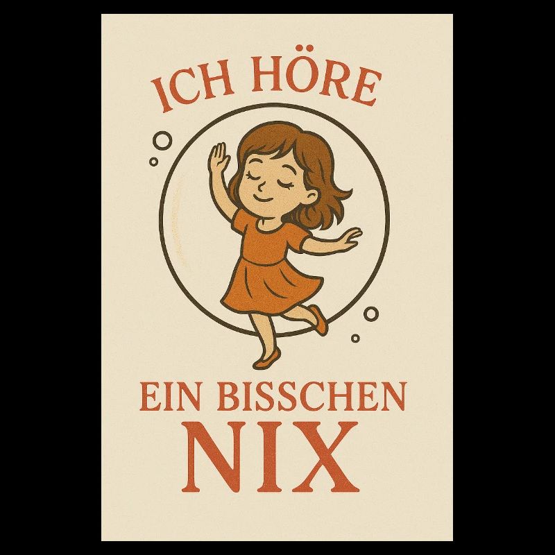 In meiner Blase – Ich höre ein bisschen Nix