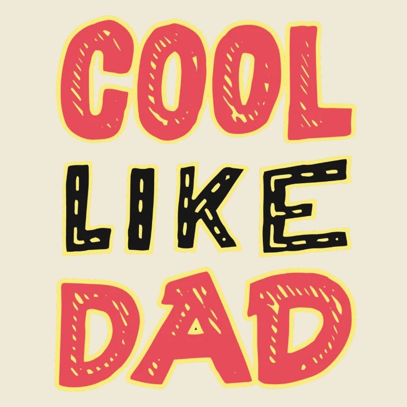 Cool Like Dad