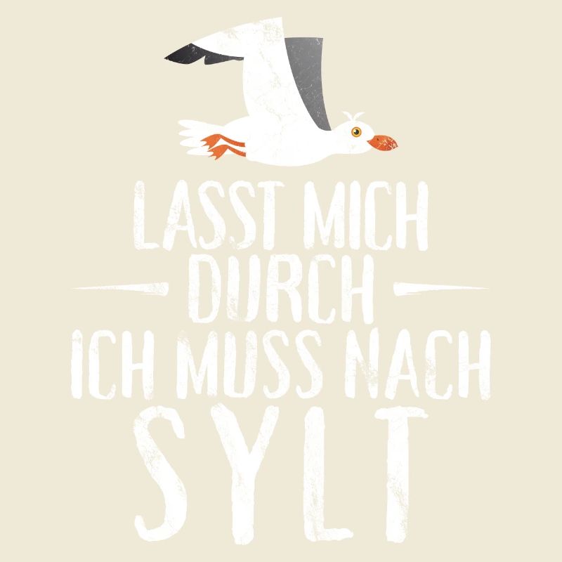 Lasst mich durch ich muss nach Sylt Möwe
