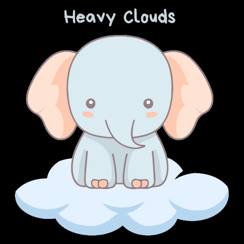 Heavy Clouds