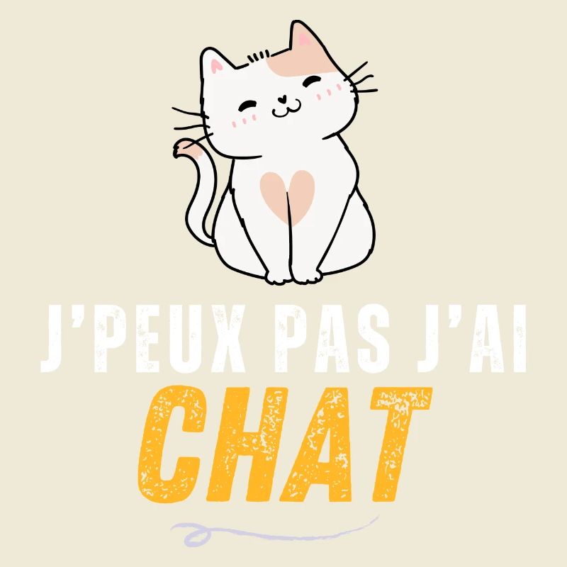 J'peux pas j'ai mon chat