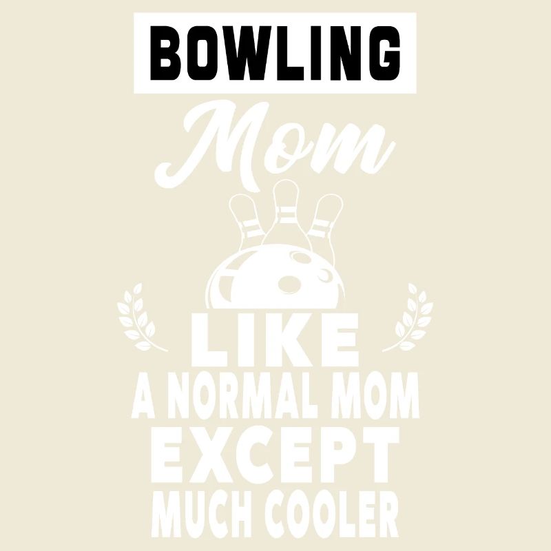 Bowling-Mama wie eine normale Mutter, außer Mama