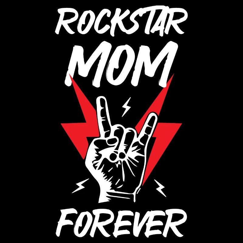 Rockstars Mom Forever