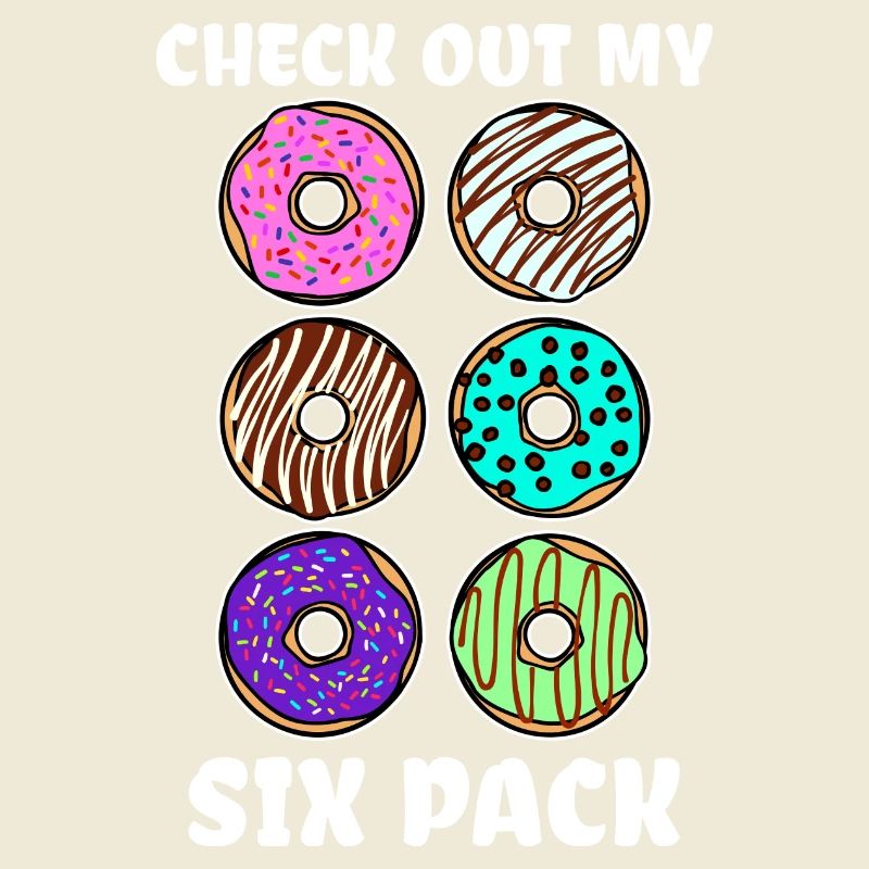 Funny statement donut candy snacking