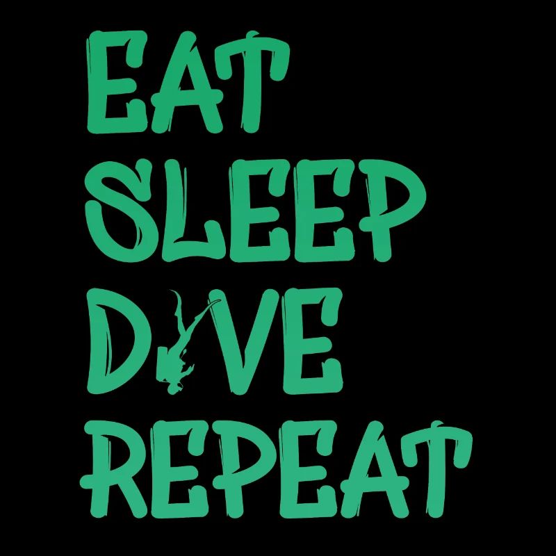 Eat Sleep Dive Repeat