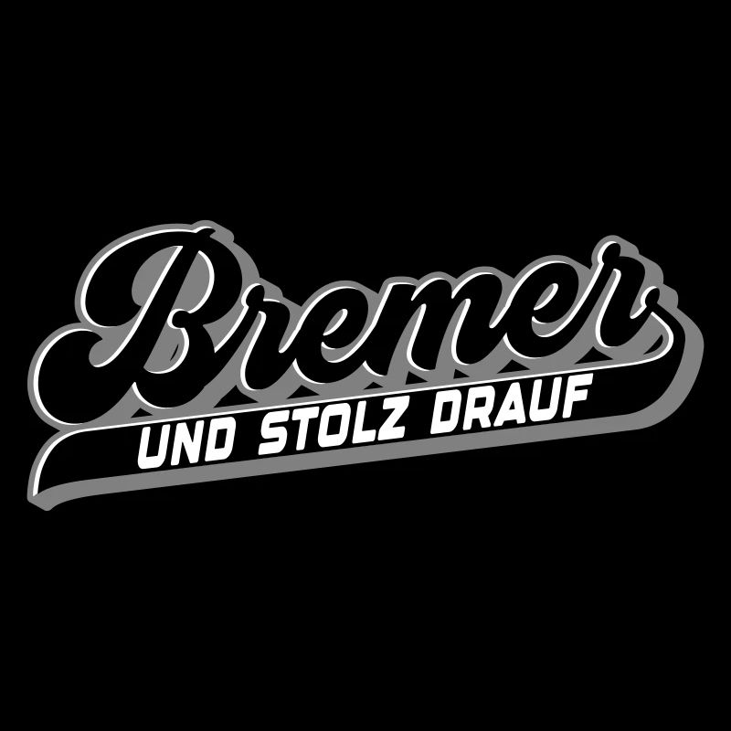 Bremer und Stolz drauf | Farben änderbar