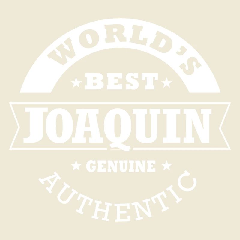 Joaquin world's best gift first name joaquin
