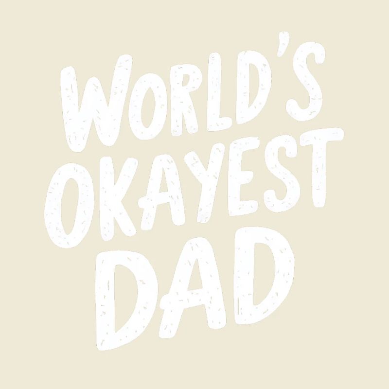 Weltbester Okayester Papa