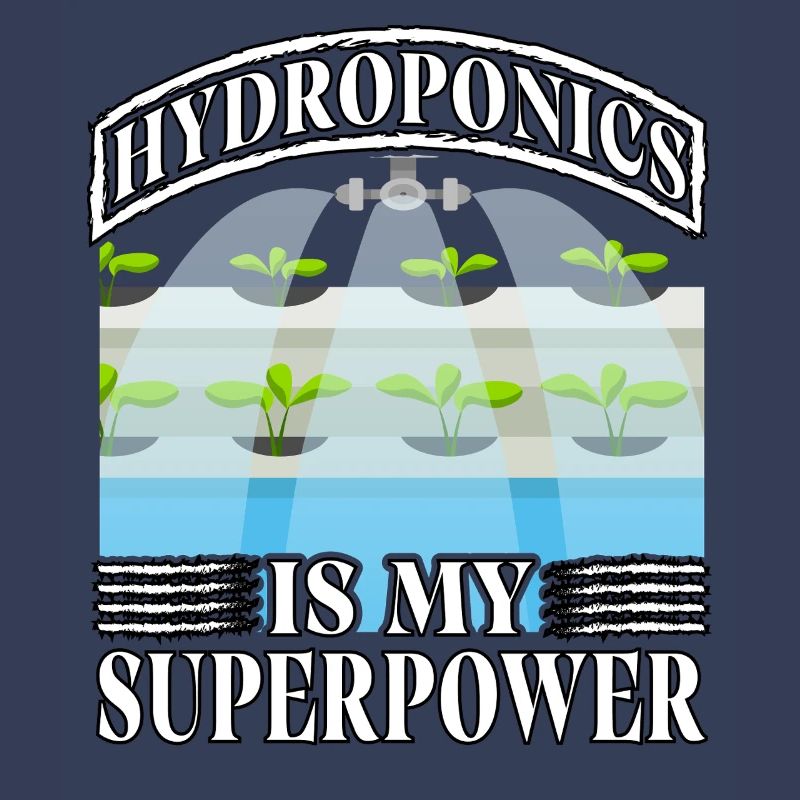 Hydroponics is my superpower