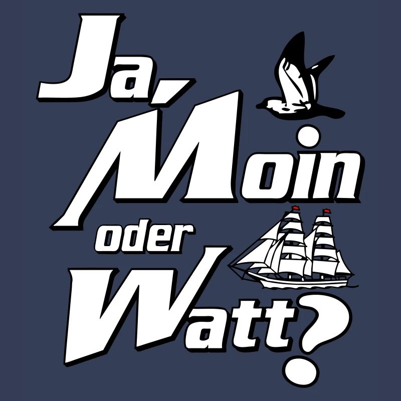 Ja Moin oder Watt?